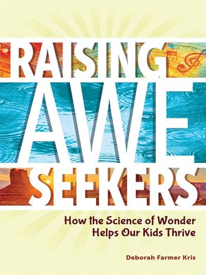 cover image of Raising Awe-Seekers
